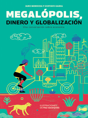 cover image of Megalópolis, globalización y economía